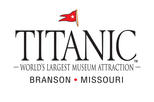 Save 3%! Titanic Museum Branson Admission Ticket!